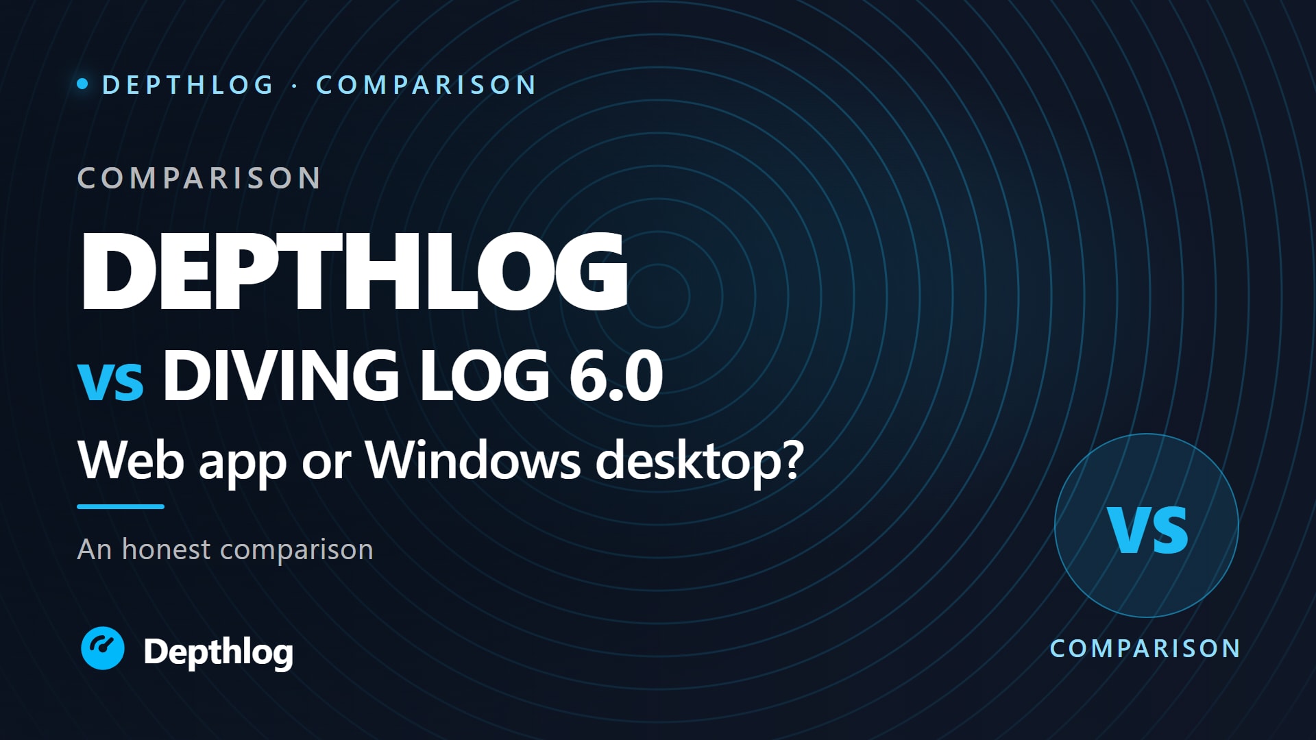 Depthlog vs Diving Log 6.0: web app or Windows desktop?